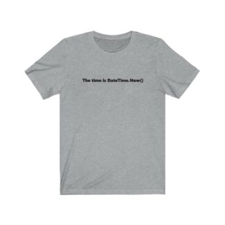The time is Now Short Sleeve Tee